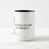 Nicht vor meinem Kaffeeks Tasse (Zentrum)