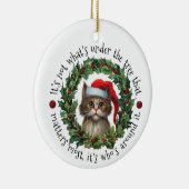 Nicht, was unter dem Baum ist | beidseitig Keramik Ornament (Rechts)