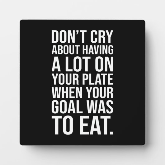 Nicht weinen - Motivierend Erfolge Fotoplatte (Vorderseite)