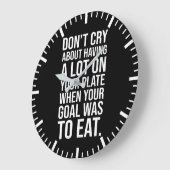 Nicht weinen - Motivierend Erfolge Große Wanduhr (Winkel)
