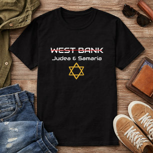 Nicht Westjordanland, Judea Samaria Israel T-Shirt