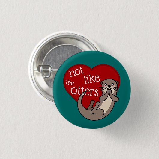 Nicht wie die Otter - Niedlicher Otter Button (Vorne & Hinten)