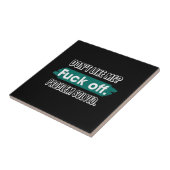 Nicht wie ich F*ck Off Problem gelöst lustige Sass Fliese (Seite)