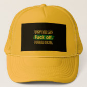 Nicht wie ich F*ck Off Problem gelöst lustige Sass Truckerkappe (Vorderseite)