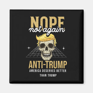 Nicht wieder Anti-Trump 2024 Magnet
