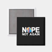 Nicht wieder Funny Biden Pro-trump Magnet (Vorderseite/Rückseite)