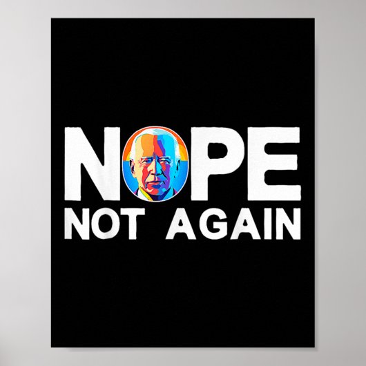 Nicht wieder Funny Biden Pro-trump Poster (Vorne)