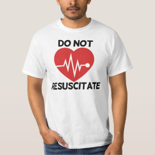 Nicht wiederbeleben T-Shirt