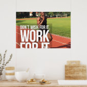 Nicht wünschen, dafür arbeiten poster (Küche)