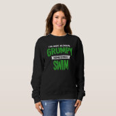 Nicht wütend Manchmal schwimme ich schwimmen Spaß Sweatshirt (Vorne ganz)