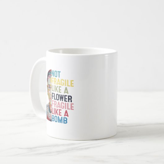 Nicht zerbrechlich wie eine Blume, sondern eine Bo Kaffeetasse (Vorderseite Links)