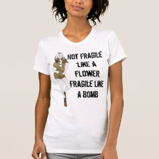 Nicht zerbrechlich wie eine Blume, zerbrechlich wi T-Shirt