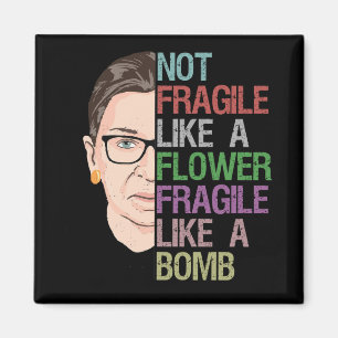 Nicht zerbrechlich wie eine zerbrechliche Blume wi Magnet