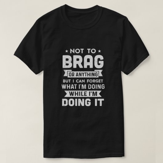 Nicht zu bereuen, aber ich kann vergessen, was ich T-Shirt (Design vorne)