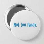 Nicht zu extravagant. button (Vorne & Hinten)