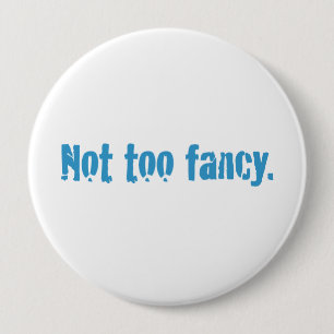 Nicht zu extravagant. button