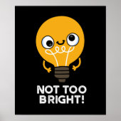 Nicht zu hell Funny Bulb Pun Dark BG Poster (Vorne)