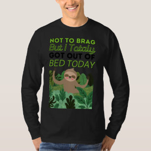 Nicht zu knabbern, aber ich ganz aus dem Bett heut T-Shirt