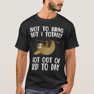Nicht zu knabbern, aber ich ganz aus dem Bett zu T T-Shirt