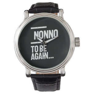 Nicht zu sein Großvatergeschenk Armbanduhr