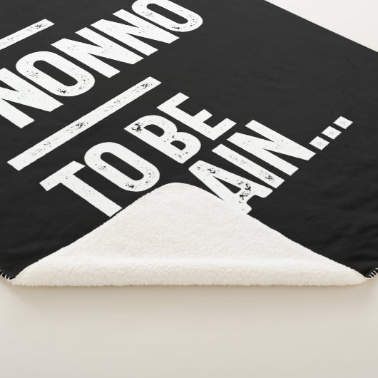 Nicht zu sein | Großvatergeschenk Sherpadecke (3/4)