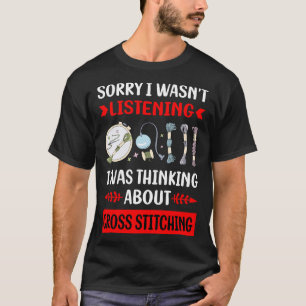Nicht Zuhören Kreuzsticken T-Shirt