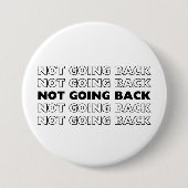 Nicht zurück nach Kamala Harris für Präsident Butt Button (Vorderseite)