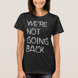 Nicht zurückgehen Kamala Harris Cat Lettering 2024 T-Shirt