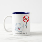 Nichtraucher - Ihre Zähne danken Ihnen Tasse (Links)