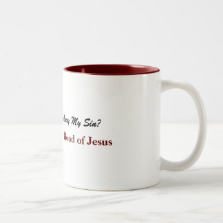 Nichts aber das Blut von Jesus Zweifarbige Tasse