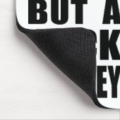 Nichts aber ein Socken-Affe Mousepad (Ecke)