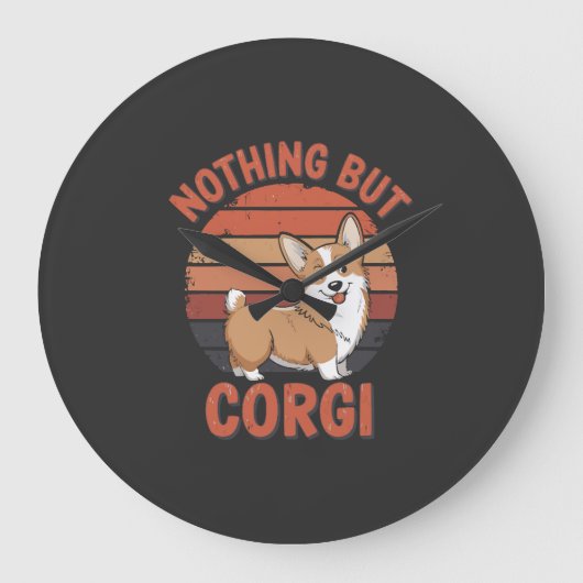 Nichts als Corgi Große Wanduhr (Vorderseite)