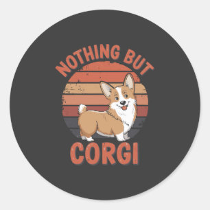 Nichts als Corgi Runder Aufkleber