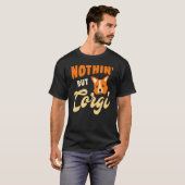 Nichts als Corgi T-Shirt (Vorne ganz)