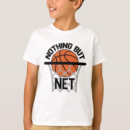 Nichts als die Idee eines Netto-Geschenks Basketba T-Shirt (Vorderseite)