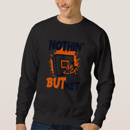 Nichts als Netz Pro Player professioneller Basket Sweatshirt (Vorderseite)