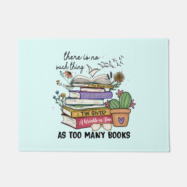 Nichts als zu viele Bücher Fußmatte (Vorderseite)