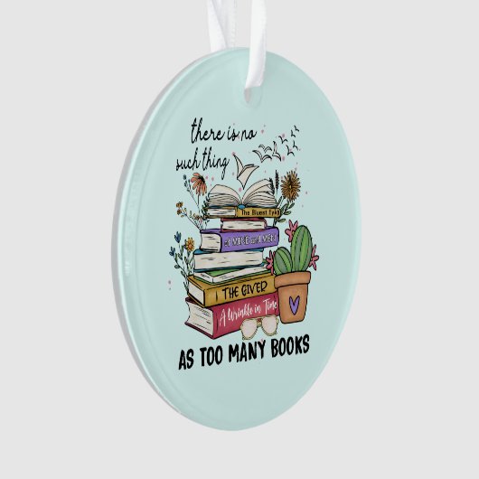 Nichts als zu viele Bücher Ornament (Vorderseite)