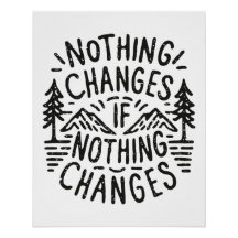 Nichts ändert sich, wenn nichts ändert