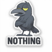 NICHTS AUFKLEBER (Vorderseite)