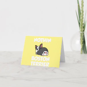 nichts außer Boston Terrier Boston Liebhaber Vate Karte