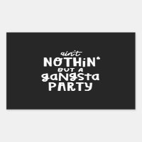 Nichts außer einem Gangsta Party 90er Hip Hop Rap