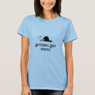 Nichts außer Purren, Lazy Cat T-Shirt