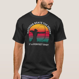 Nichts besiegt den Sound eines perfekten Shots   A T-Shirt
