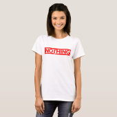 Nichts Briefmarke T-Shirt (Vorne ganz)