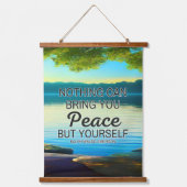 Nichts bringt Ihnen Frieden, außer sich selbst. Wandteppich Mit Holzrahmen (Vorderseite)