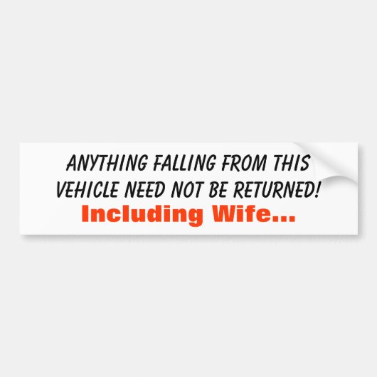 Nichts, das von diesem Fahrzeug fällt, muss sein… Autoaufkleber (Vorne)