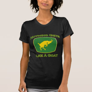 Nichts erhält wie eine Ziege T-Shirt