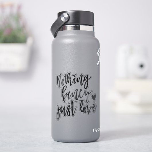 Nichts Extravagant nur Liebe | Black Onyx Micro We Aufkleber (HydroFlask)