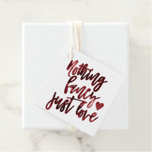 Nichts Extravagant nur Liebe   Dark Crimson Red We Geschenkanhänger